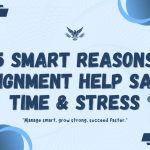 5-Smart-Reasons-Assignment-Help